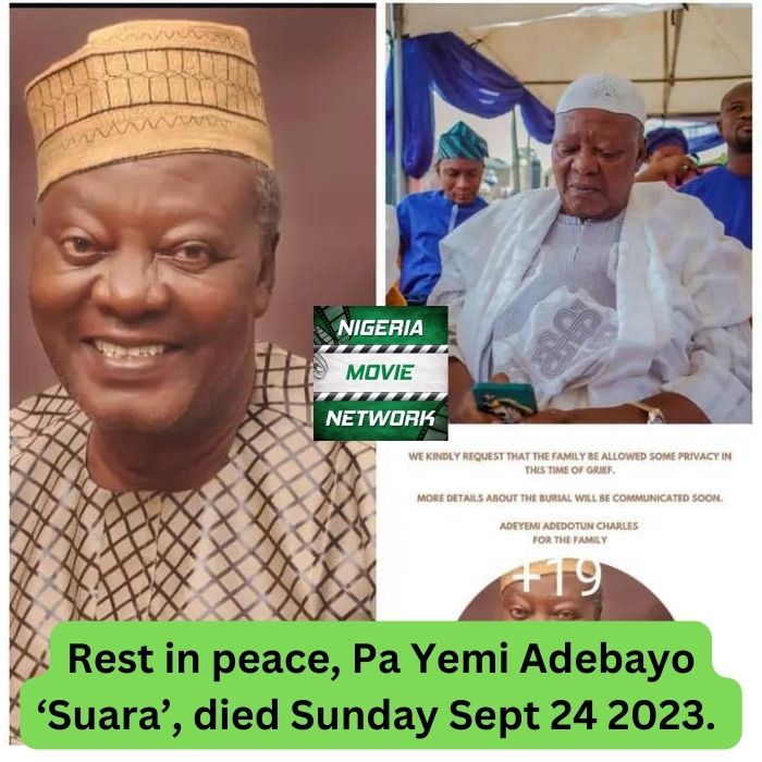 Nollywood actor Yemi Adeyemi Suara dead